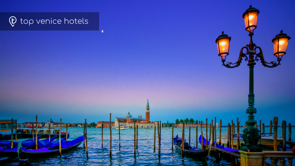 7 Top Hotels in Venice