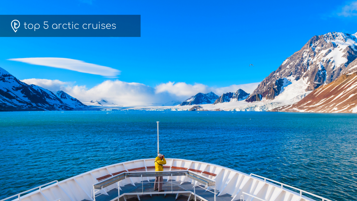 Top 5 Arctic Cruises